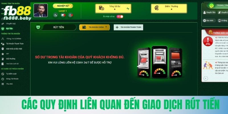 Các quy định chi tiết về hoạt động rút tiền