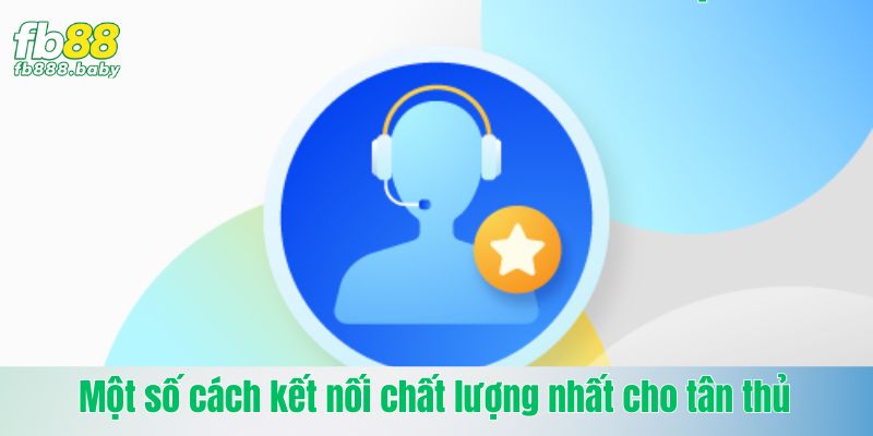 Cách liên hệ phổ biến