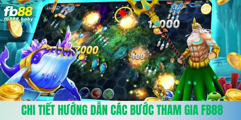 Chi tiết hướng dẫn các bước tham gia Fb88