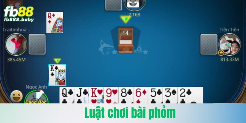 Luật chơi phỏm FB88