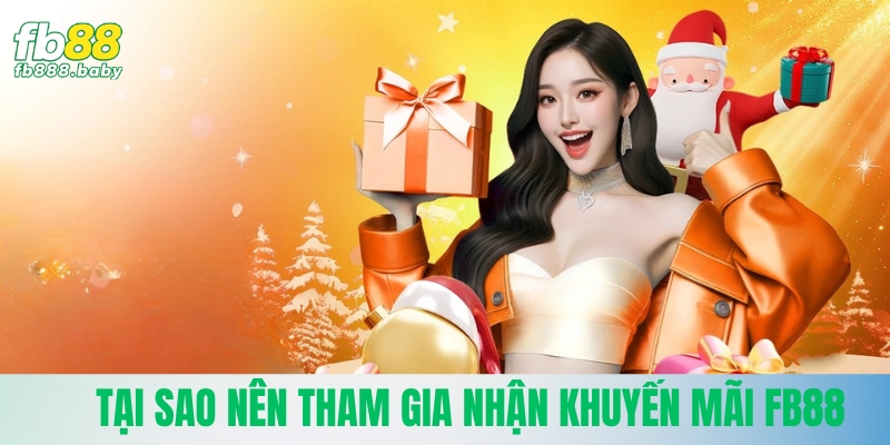 Tại sao cược thủ nên nhận khuyến mãi Fb88