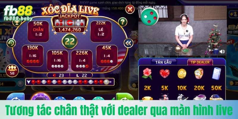 Tương tác chân thật với dealer qua màn hình live